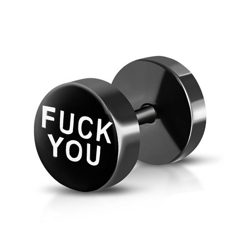 Falošný piercing z ocele, čierna farba, "FUCK YOU", fake plug